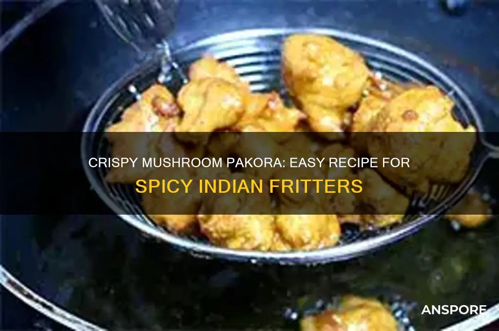 how to make simple mushroom pakora