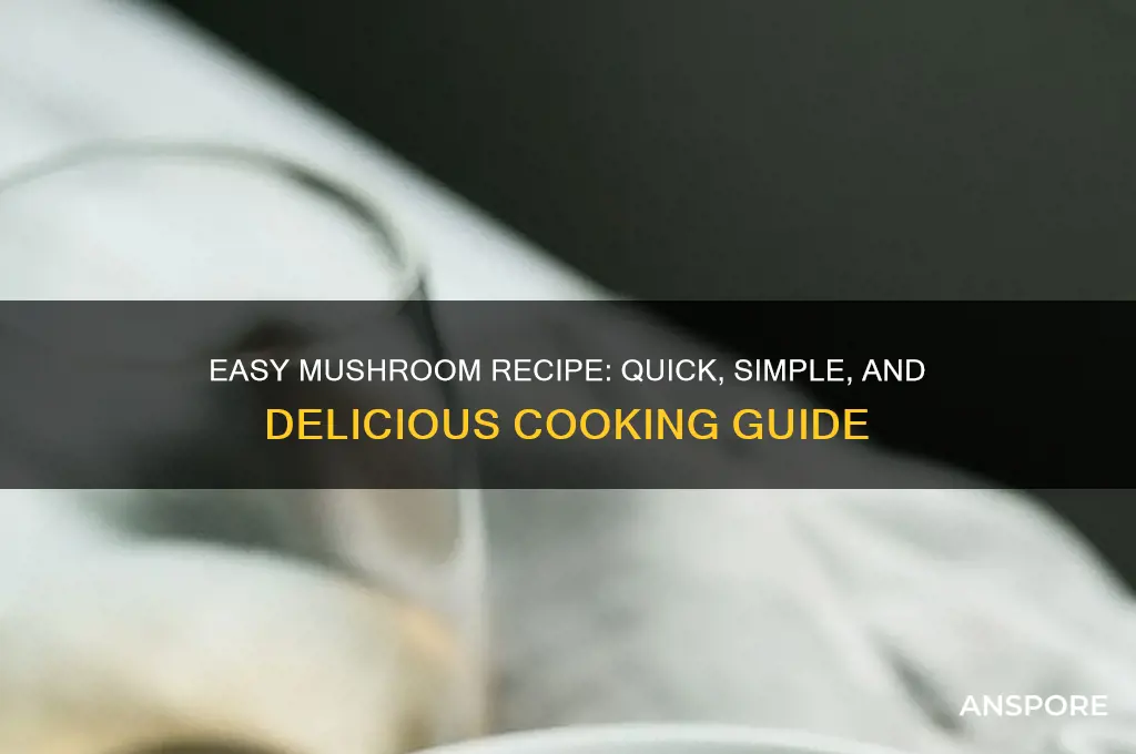 how to make simple mushroom