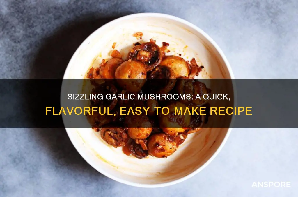 how to make sizzling garlic mushrooms