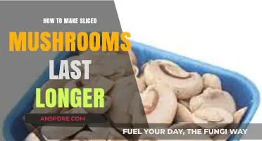 Extend Mushroom Freshness: Simple Tips for Longer-Lasting Sliced Mushrooms