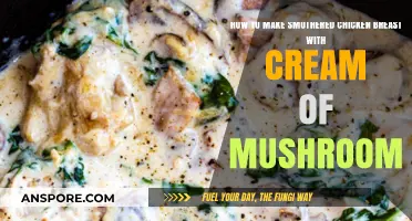 Creamy Smothered Chicken Breast: Easy Mushroom Sauce Recipe