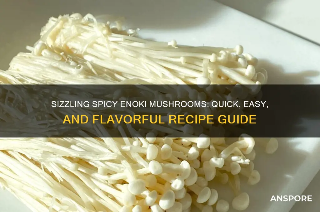 how to make spicy enoki mushroom