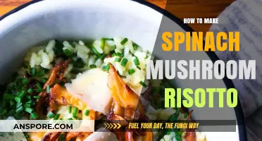 Creamy Spinach Mushroom Risotto: A Step-by-Step Guide to Perfection