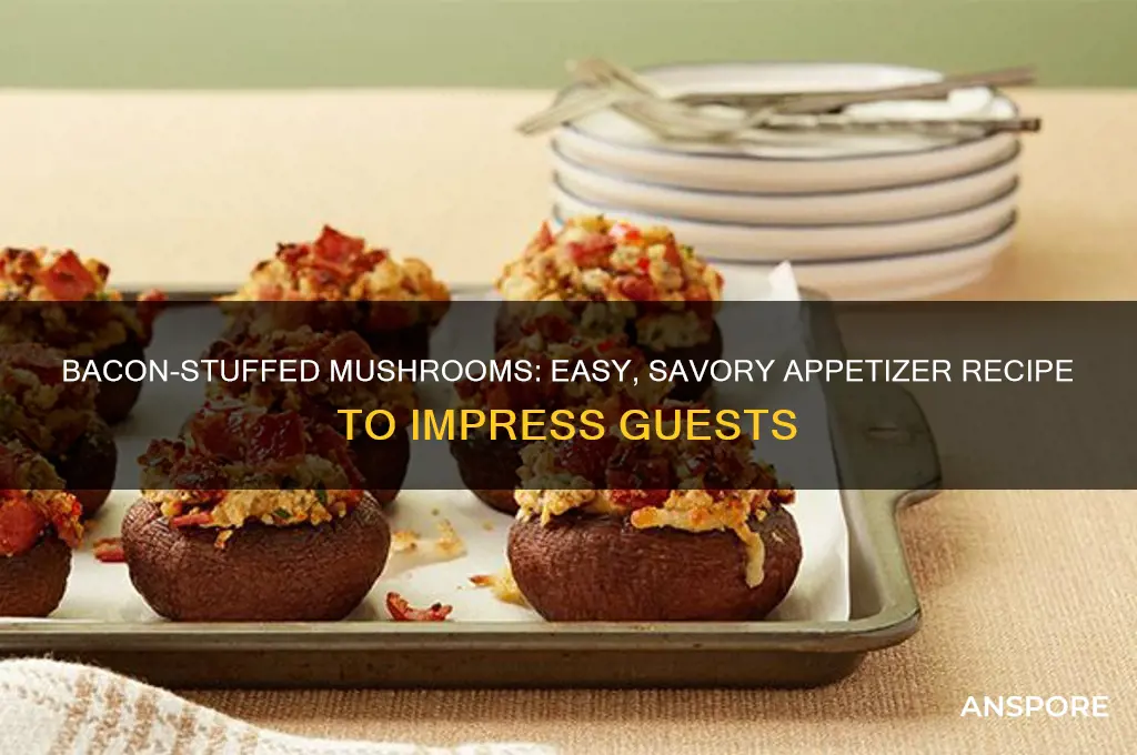 how to make stuffed mushrooms with bacon