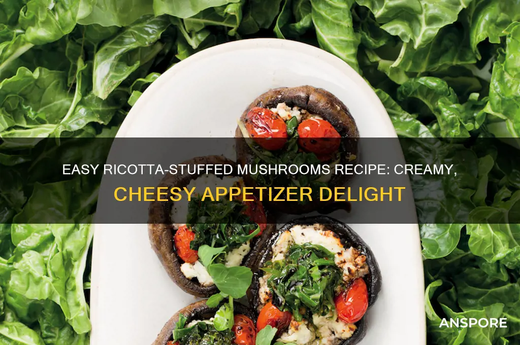 how to make stuffed mushrooms with ricotta cheese