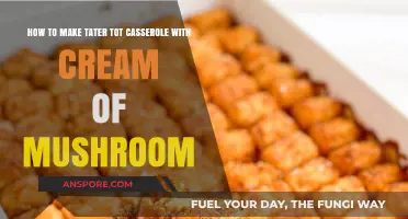 Creamy Mushroom Tater Tot Casserole: Easy, Cheesy Comfort Food Recipe