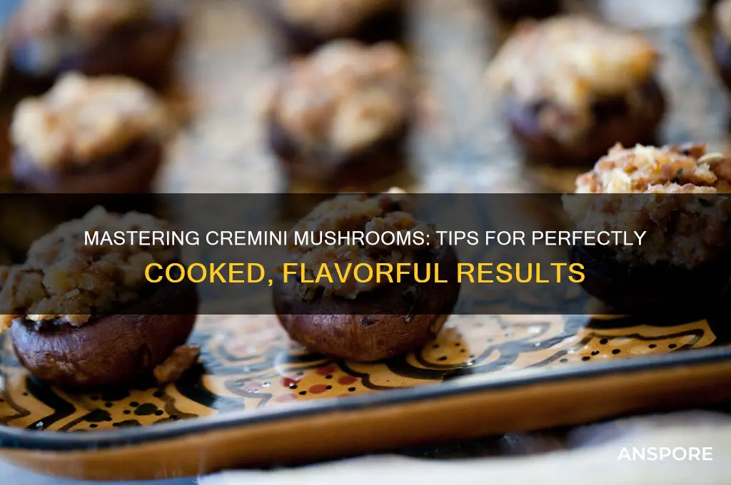 how to make the best cremini mushrooms
