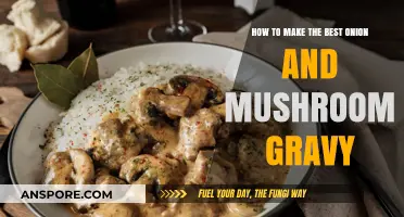 Rich Onion & Mushroom Gravy: A Step-by-Step Guide to Perfection