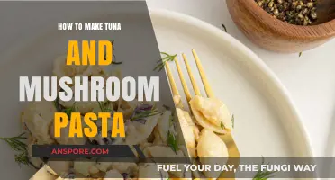 Creamy Tuna and Mushroom Pasta: Quick, Easy, and Delicious Recipe