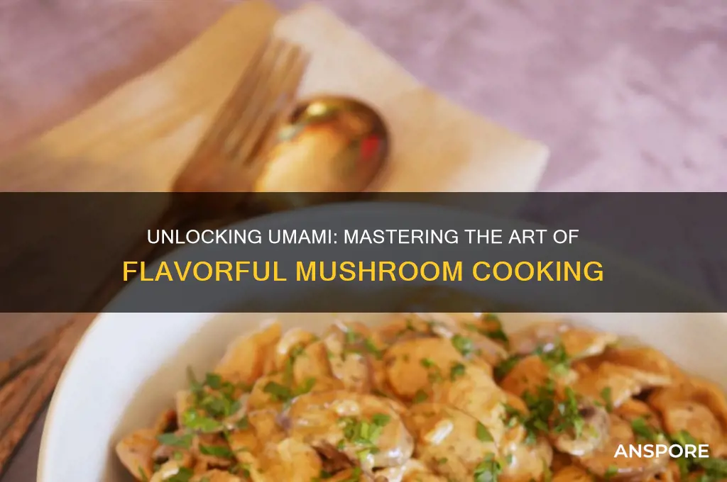 how to make umami mushrooms