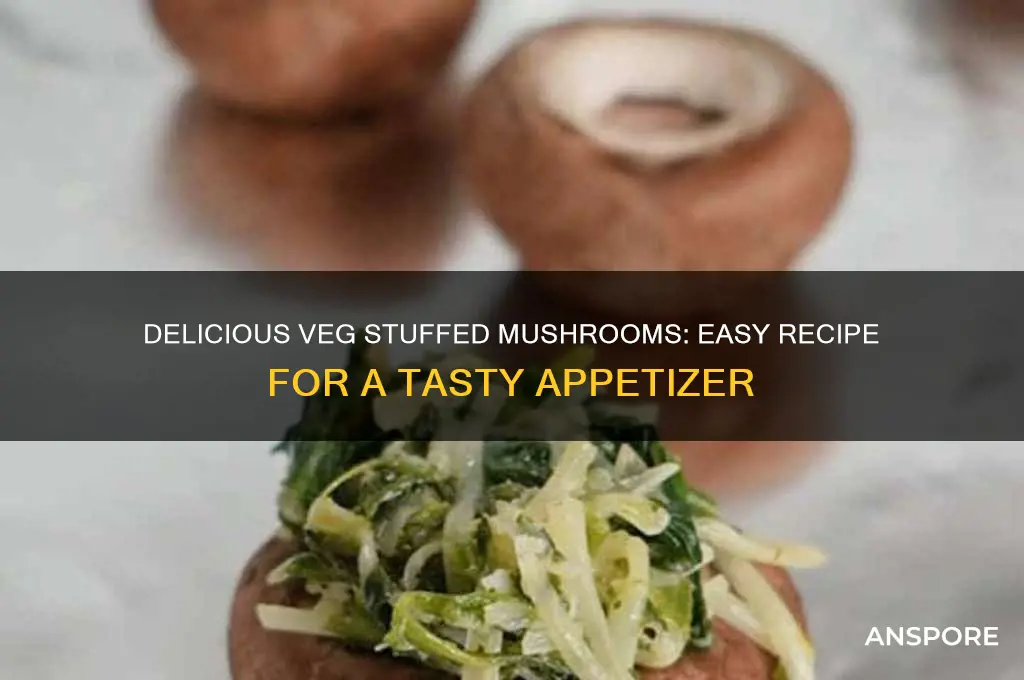 how to make veg stuffed mushrooms