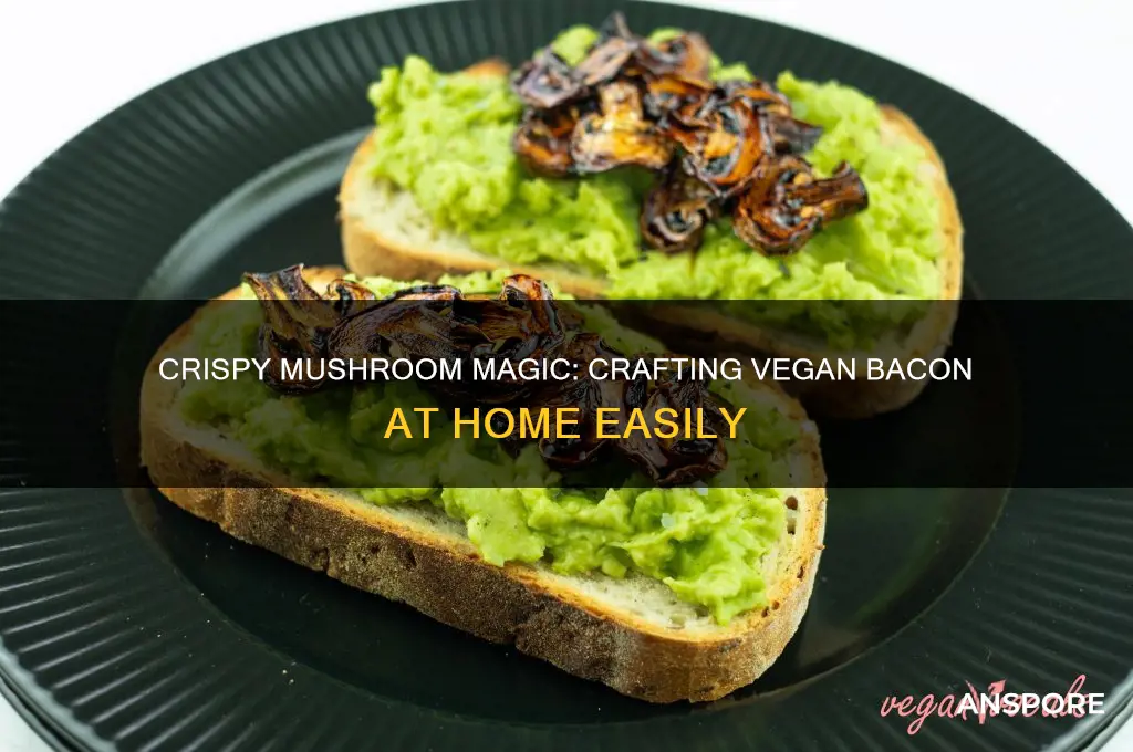 how to make vegan bacon with mushrooms
