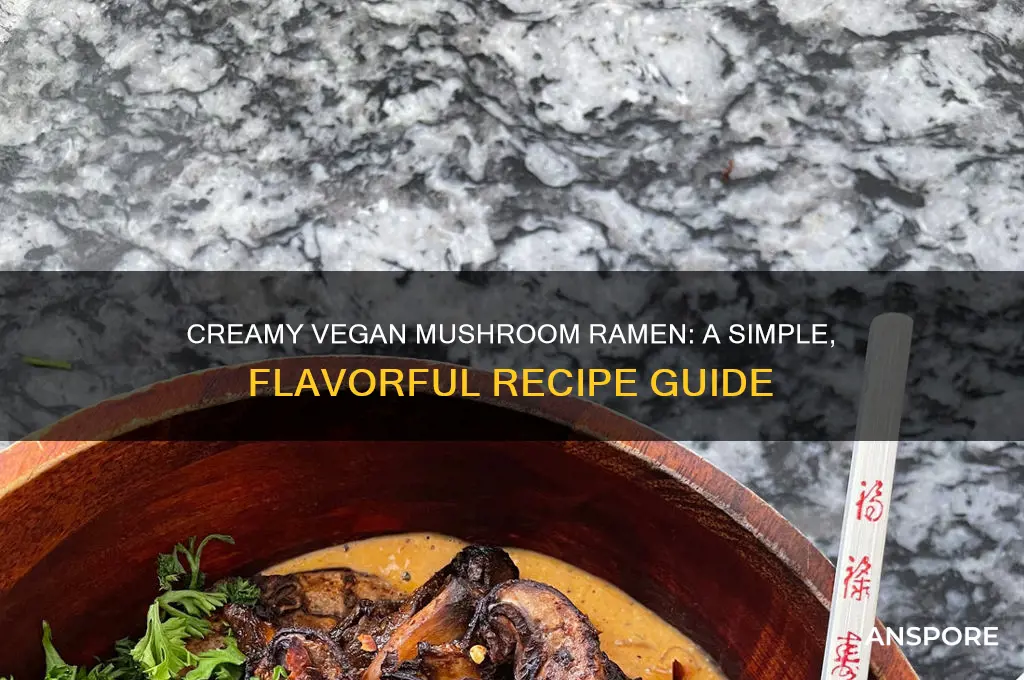 how to make vegan ramen mushroom