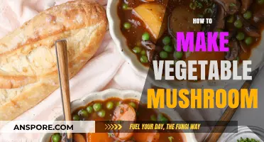 Delicious Vegetable Mushroom Recipe: Easy Steps for a Healthy Dish