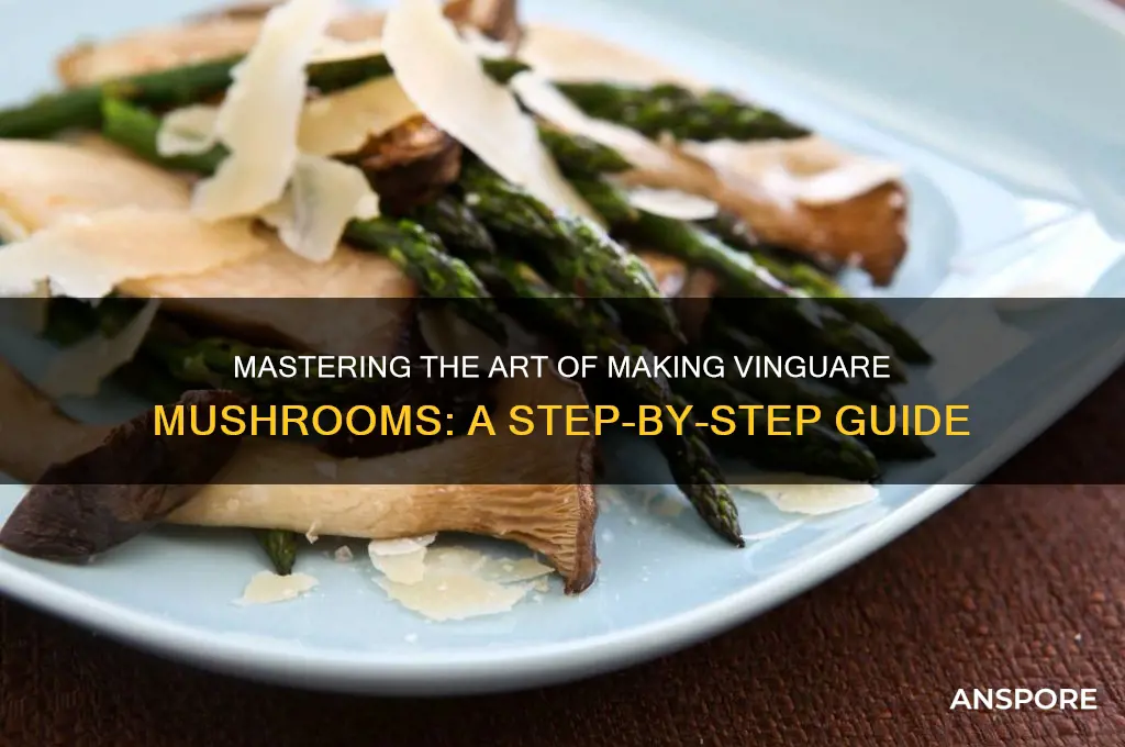 how to make vinguare mushrooms