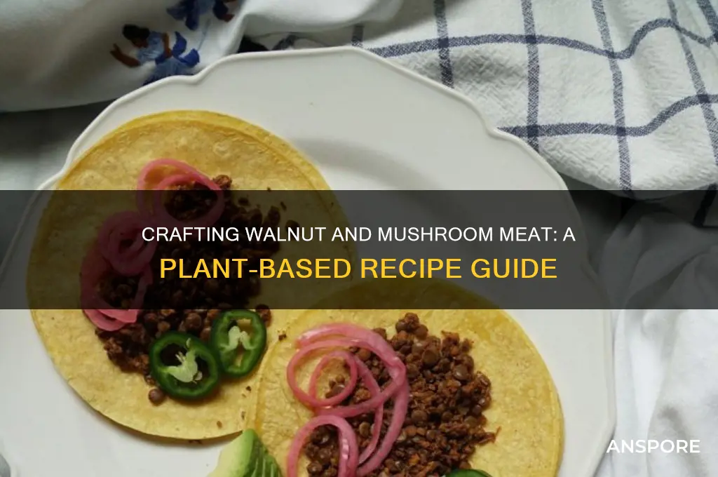 how to make walnut and mushroom meat