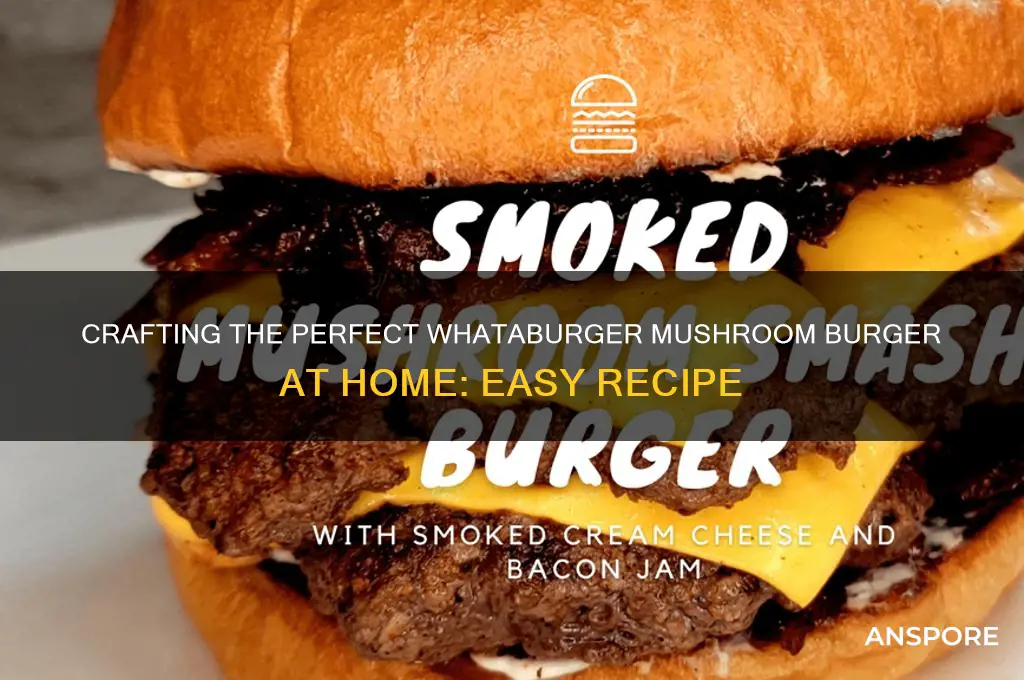 how to make whataburger mushroom burger