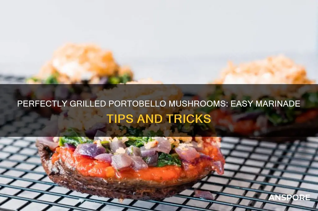 how to marinate portobello mushrooms to grill