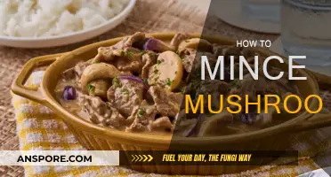 The Art of Mincing Mushrooms: A Step-by-Step Guide