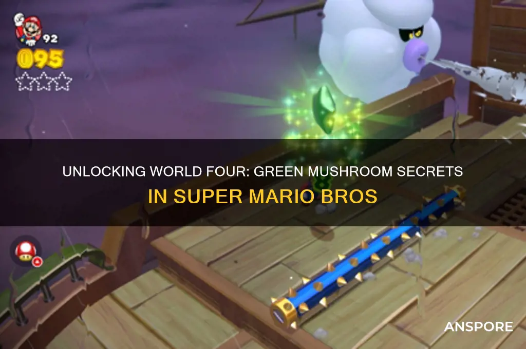 how to open up world four green mushroom