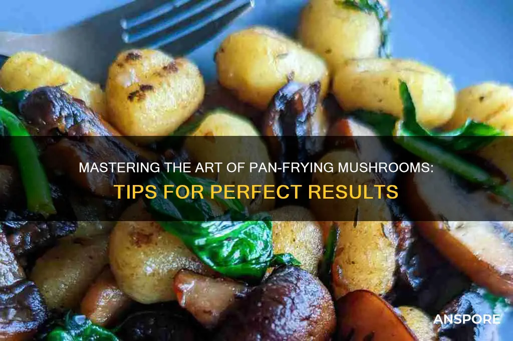 how to p an fry mushrooms