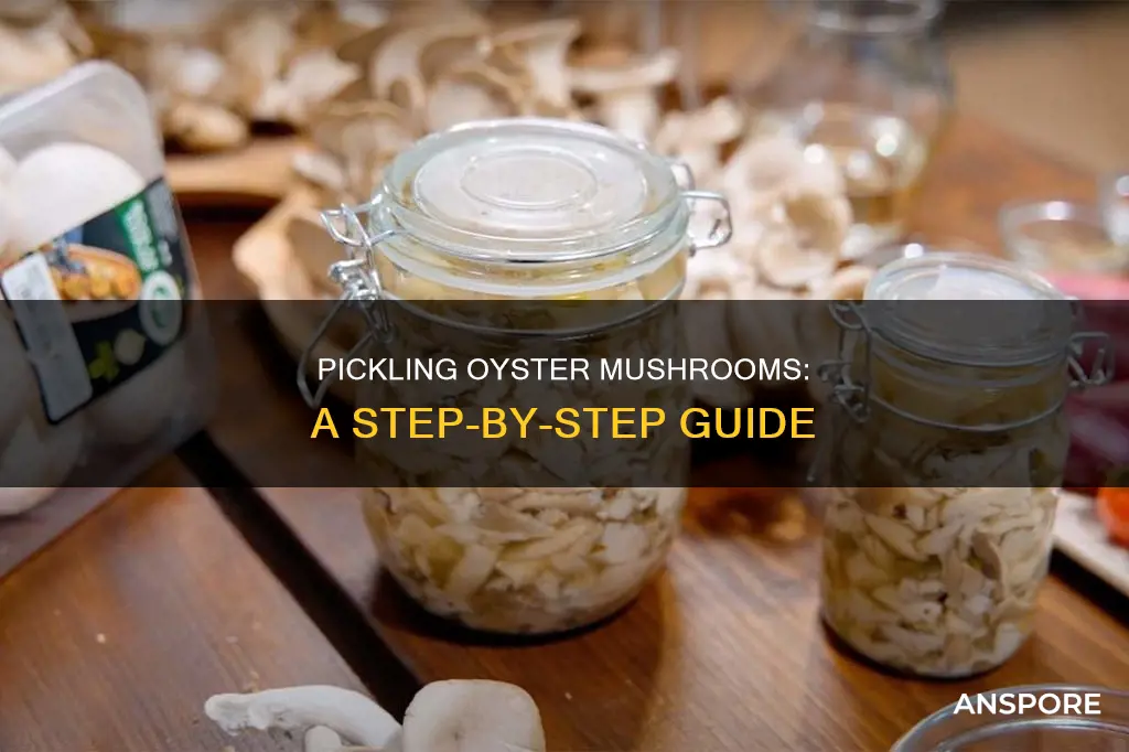 how to pickle oyster mushrooms
