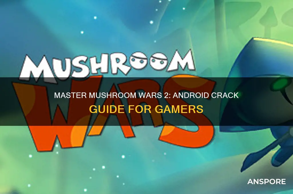 how to play mushroom wars 2 androidcrack in android