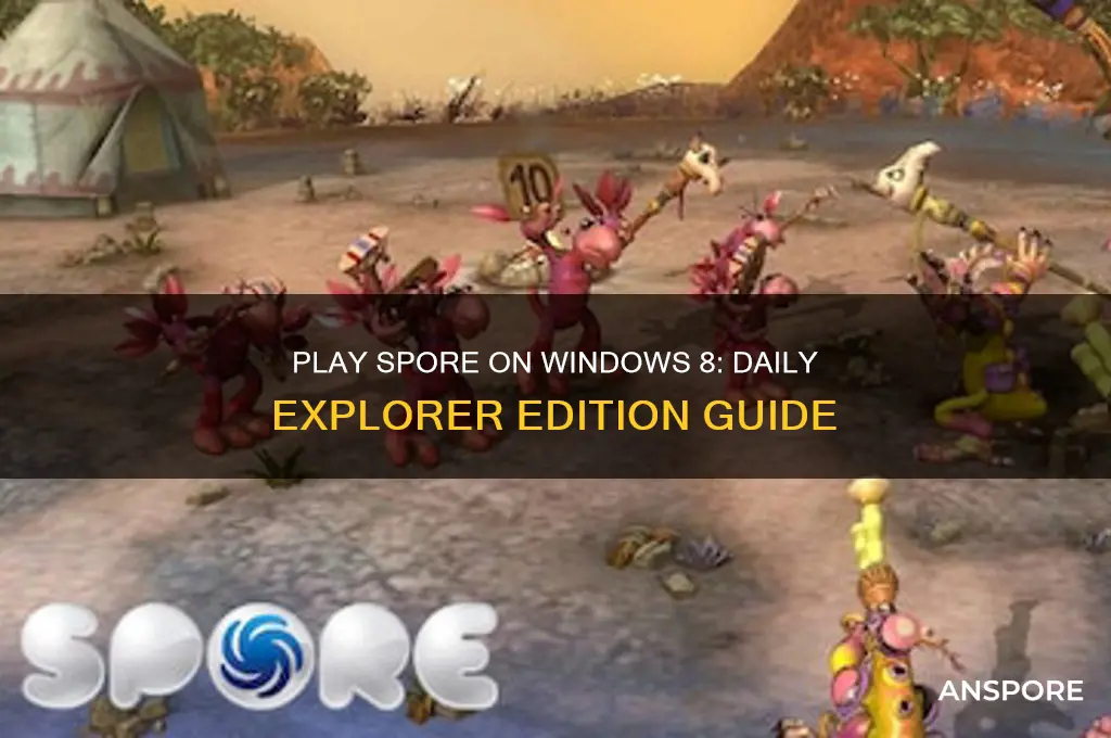how to play spore in windows 8 daily explorer