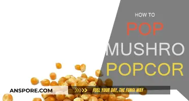 Popping Mushroom Popcorn: The Ultimate Guide