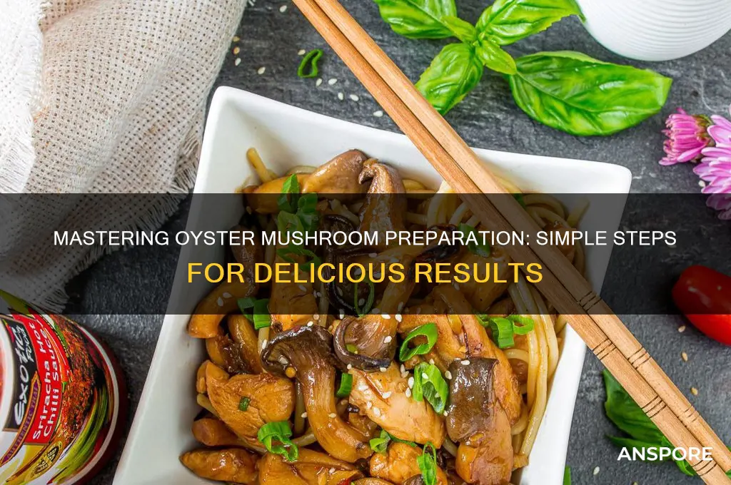 how to prepare an oyster mushroom