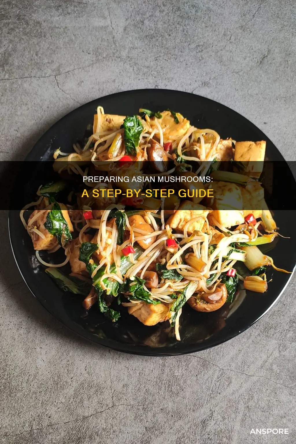 how to prepare asian mushrooms