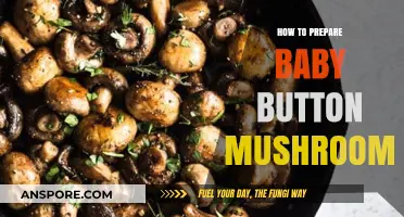Quick & Easy Guide to Preparing Baby Button Mushrooms