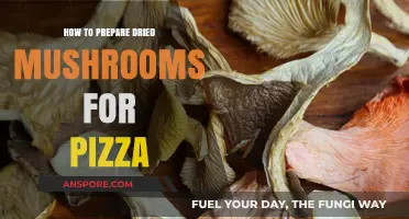 Perfect Pizza Topping: Rehydrating Dried Mushrooms for Delicious Results