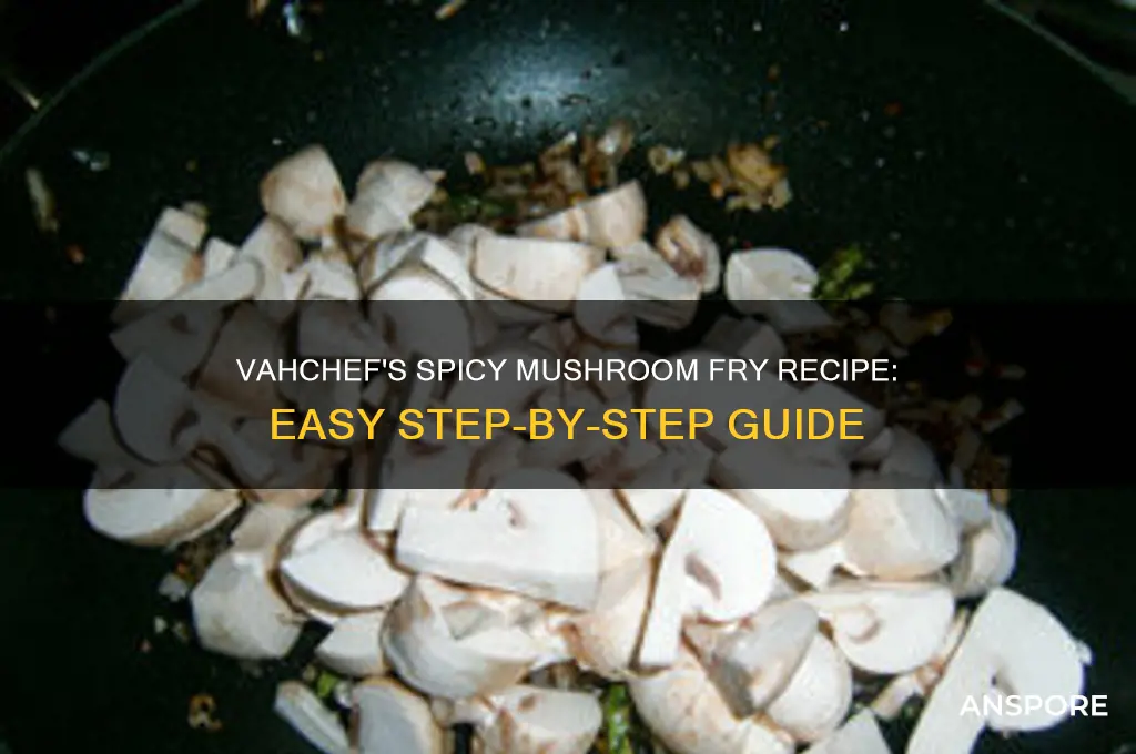 how to prepare mushroom fry by vahchef