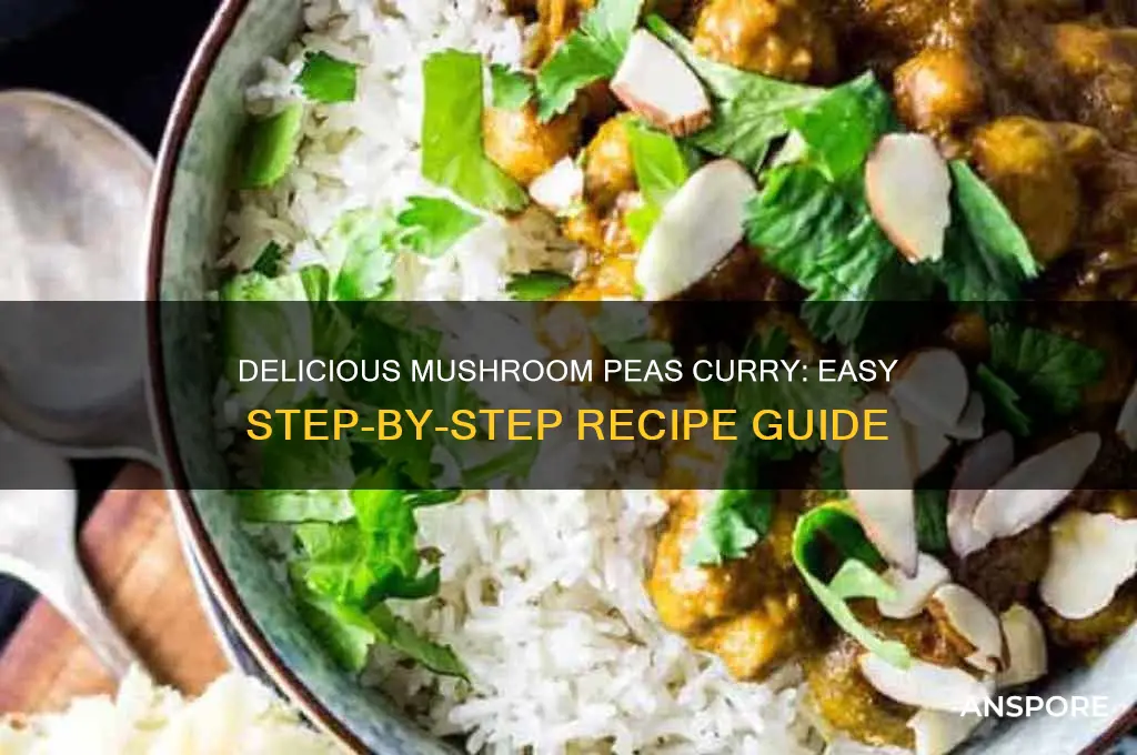 how to prepare mushroom peas curry
