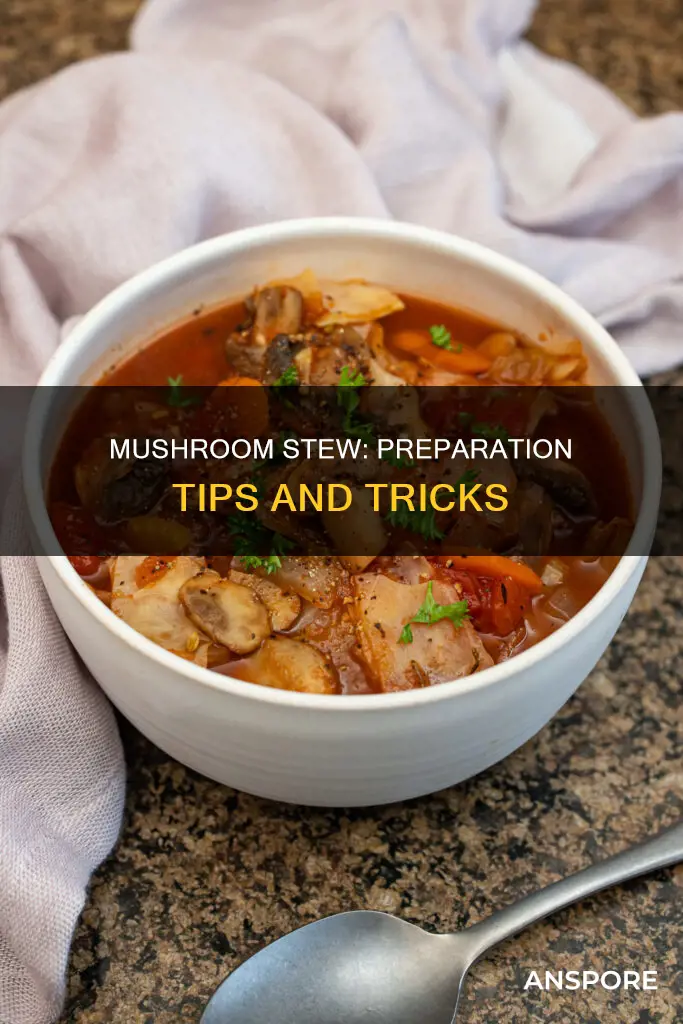 how to prepare mushroom stew