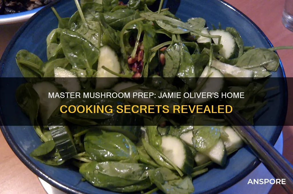 how to prepare mushrooms jamie oliver