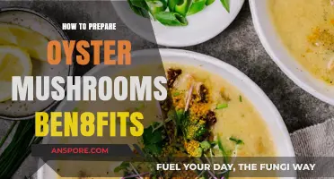 Unlocking Oyster Mushroom Benefits: Simple Preparation Tips for Optimal Health