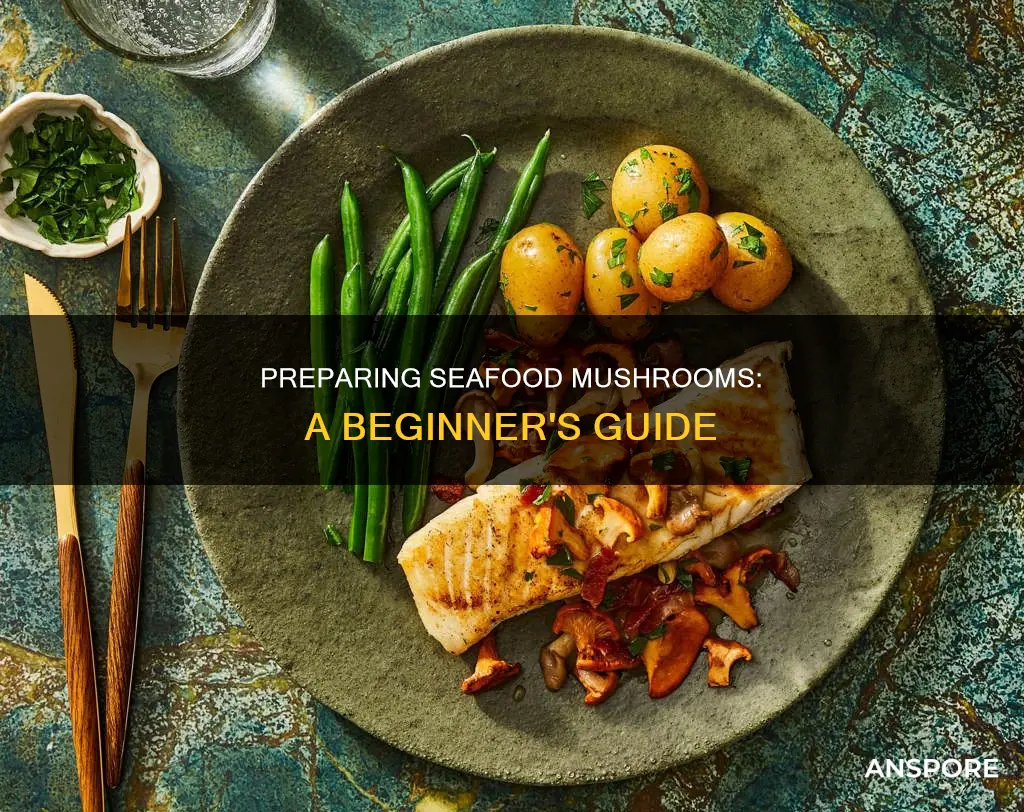 how to prepare sefood mushrooms