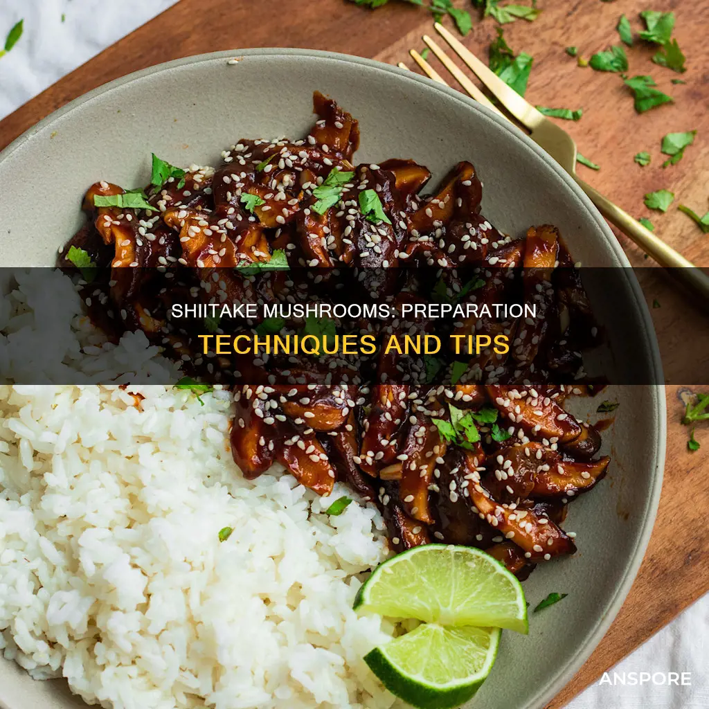 how to prepare shiitake mushrooms