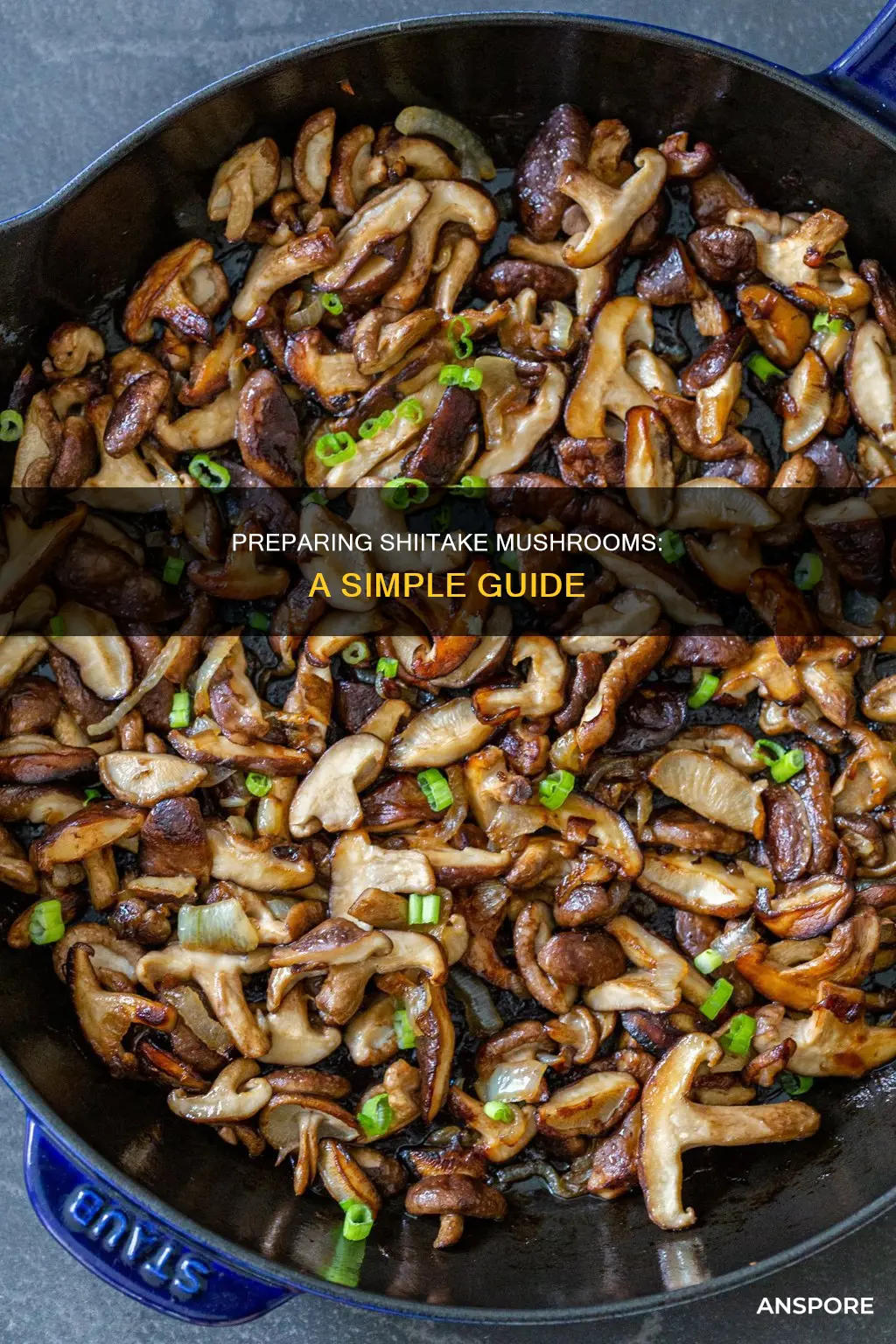 how to prepare shitake mushrooms