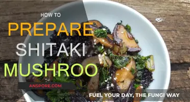 Preparing Shiitake Mushrooms: A Step-by-Step Guide