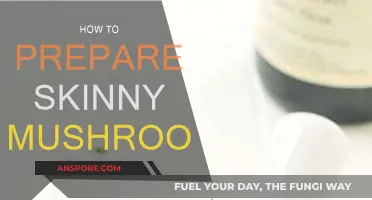 Skinny Mushroom Secrets: Simple Preparation Techniques