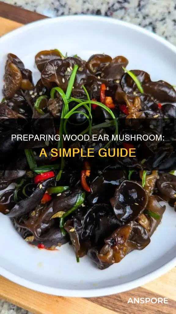 how to prepare woodear mushroom