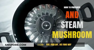 Mastering Mushroom Preparation: A Simple Guide to Steaming Mushrooms