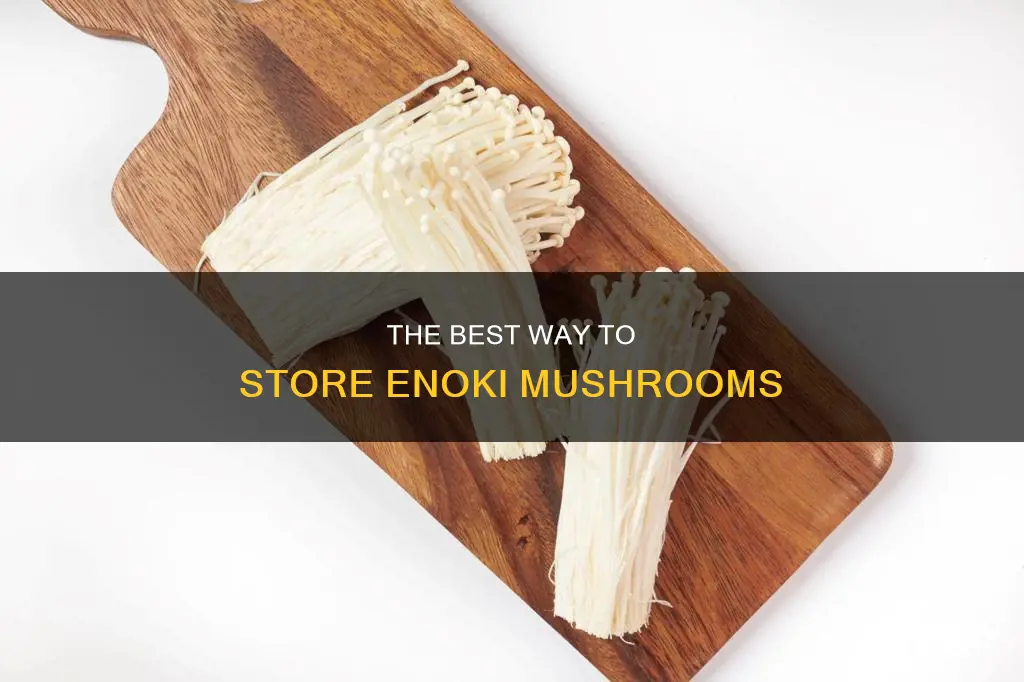 how to preserve enoki mushrooms