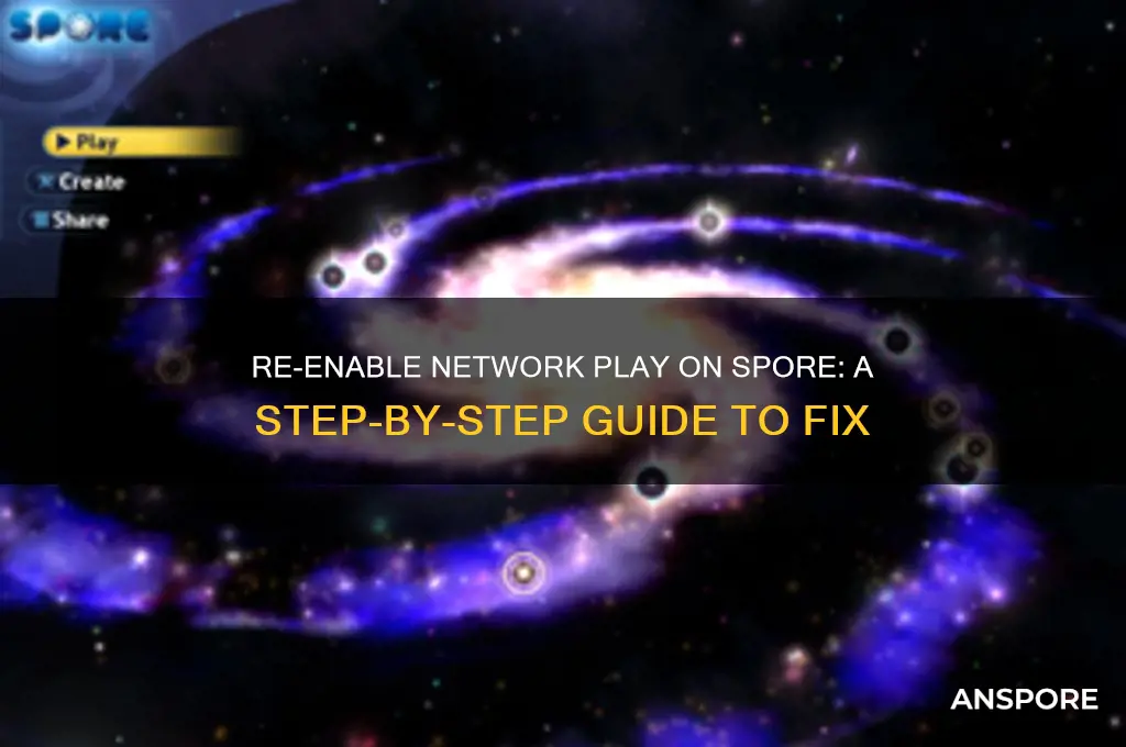 how to re enable network play on spore