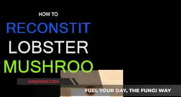 Reconstituting Lobster Mushrooms: A Simple Guide to Success