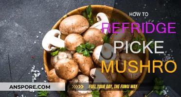 Preserving Pickled Mushrooms: Refrigeration Tips and Tricks