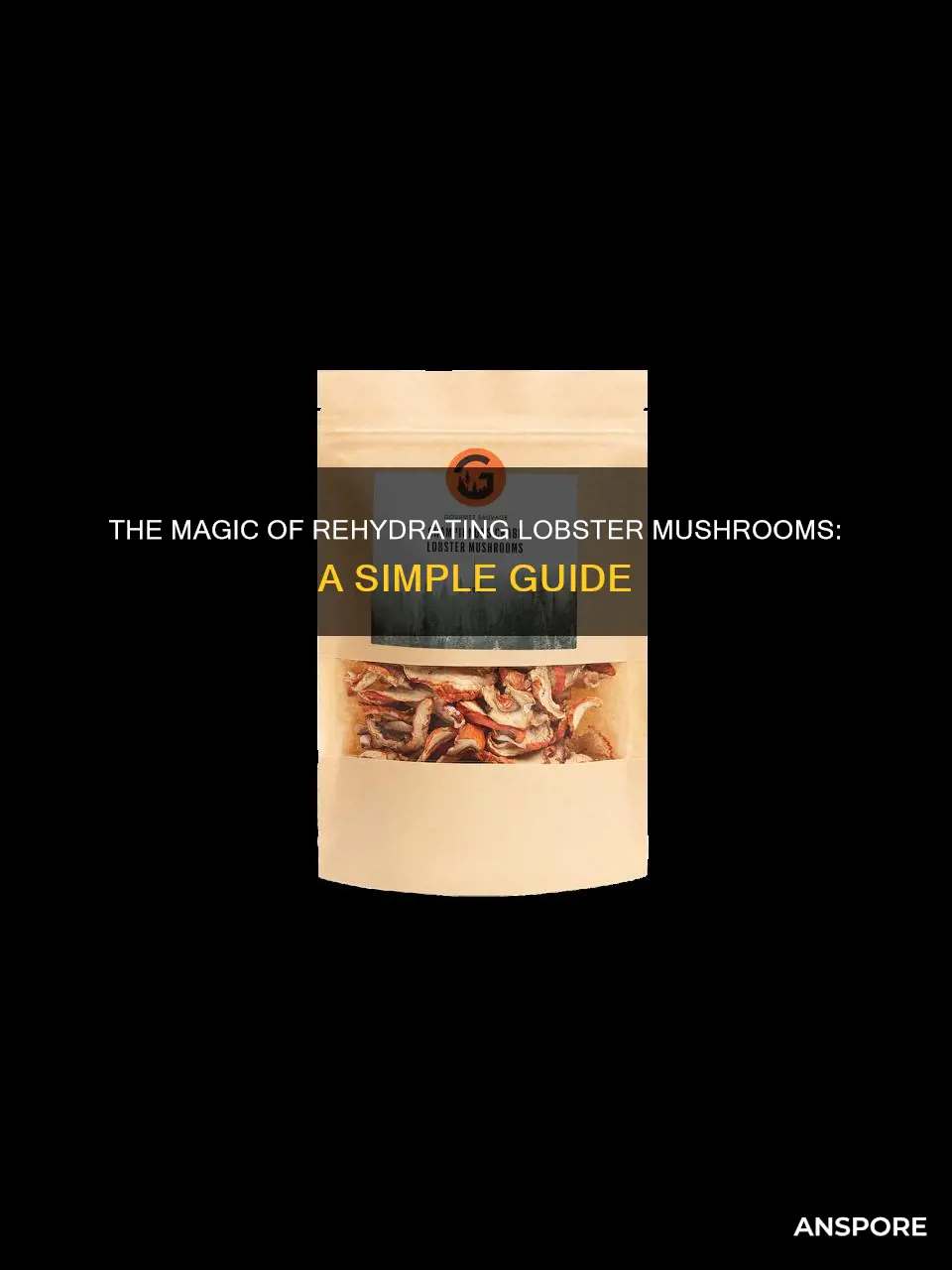 how to rehydrate lobster mushrooms